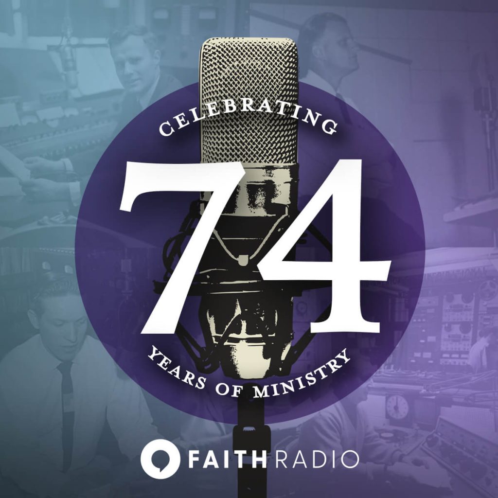 Faith Radio celebrating 74 years of ministry