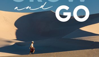 Grow and Go podcast with Susie Larson displaying a person walking on sand dunes in the desert