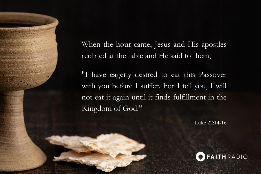 Luke 22:14-16